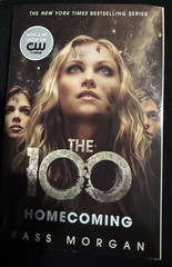 The 100 By Kass Morgan Paperback Series Lot of 4
