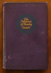 The Mistress of Husaby by Sigrid Undset, 1928, 371 pages.