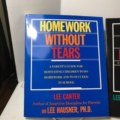 2 Books Homework Without Tears & Assertive Discipline For Parents By Lee Canter