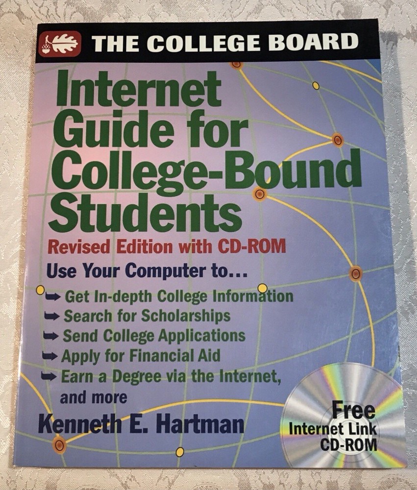 Internet Guide for College-Bound Students The College Board) by K. E. Hartman