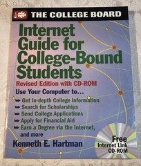 Internet Guide for College-Bound Students The College Board) by K. E. Hartman