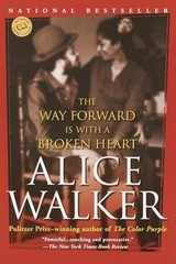 The Way Forward Is with a Broken Heart – Paperback, by Walker Alice – Very Good