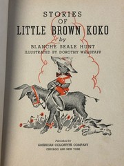 Vintage Little Brown Koko 1940 Children Book Blanche Seale Hunt Rare Americana