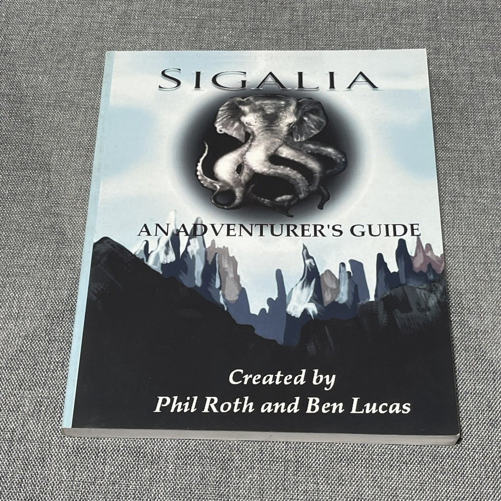 Sigalia: An Adventurer’s Guide, Roth, Lucas