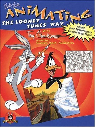 Animating the Looney Tunes Way – 1560103035, Tony Cervone, paperback