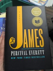 James (Pulitzer Prize Winner) : A Novel by Percival Everett (2024, Hardcover)