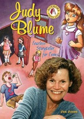 Judy Blume: Fearless Storyteller for Teens (Authors Teens Love) by Jones, Jen