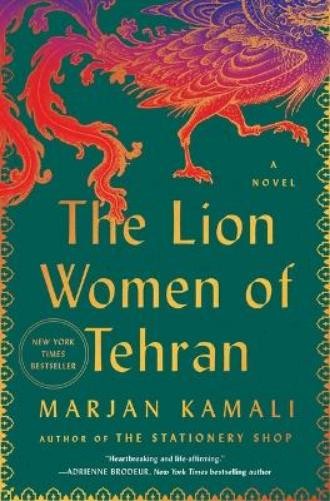 Marjan Kamali The Lion Women of Tehran (Hardback)