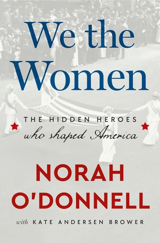 We the Women Hidden Heroes Norah O’Donnell Paperback Free Shipping USA STOCK
