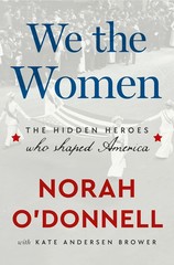 We the Women Hidden Heroes Norah O’Donnell Paperback Free Shipping USA STOCK