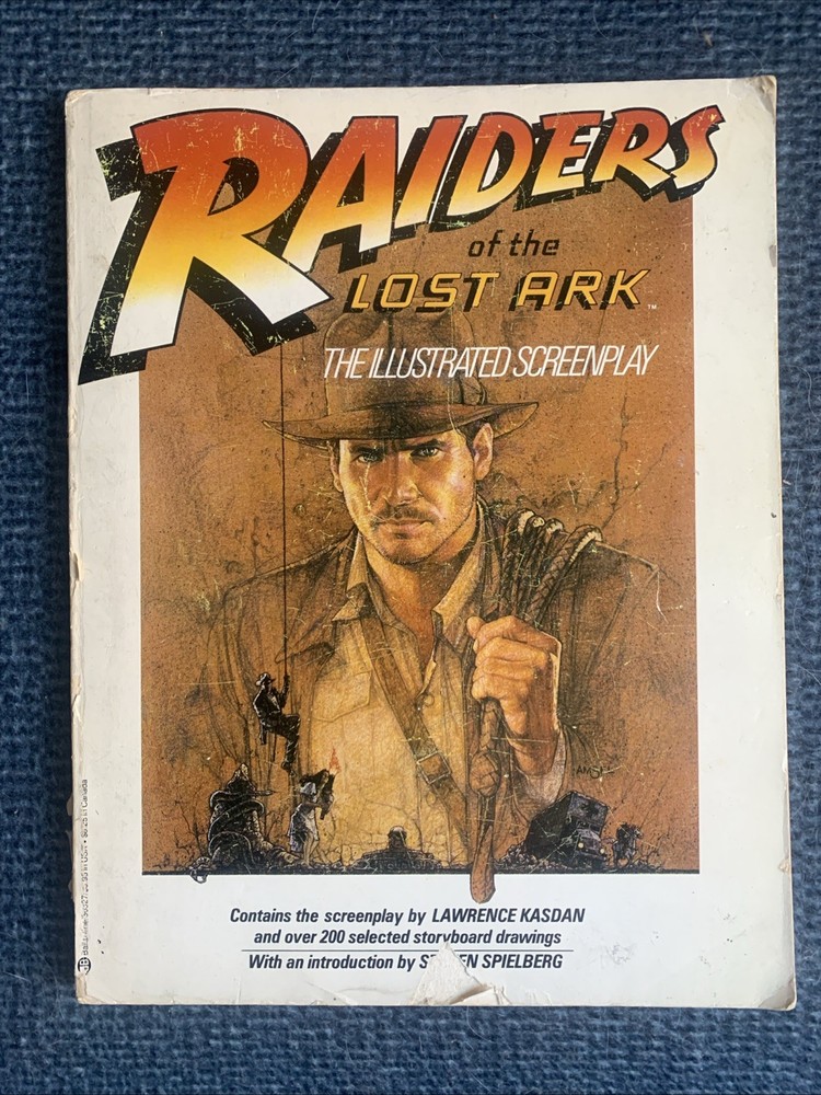 Raiders of the Lost Ark : The Illustrated Screenplay (1st Ed)
