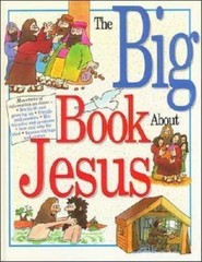 The Big Book About Jesus – hardcover, Mark Water, 0785278923