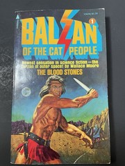Balzan of the Cat People #1 The Blood Stones by Wallace Moore Sci-Fi PB 1975