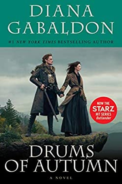 Drums of Autumn Starz Tie-In Edition : A Novel Paperback Diana Ga