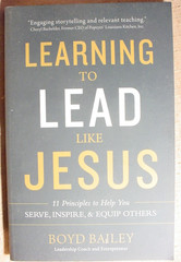 Learning To Lead Like Jesus – Boyd Bailey – Paperback Harvest House Pub 2018
