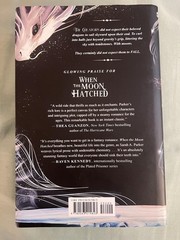 Sarah A. Parker When the Moon Hatched Hardcover