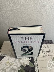 The Familiar, Vol 2 by Mark Z. Danielewski (Into The Forest)