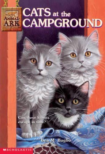 Cats at the Campground; Animal Ark Series #- 0439343933, Ben M Baglio, paperback