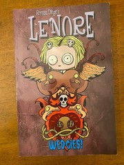 Lenore First Edition Vol 1 TPB Set: Noogies, Wedgies, and Cooties by Roman Dirge