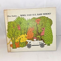 Who, Said Sue, Said Whoo? Ellen Raskin HC Children’s Book 1973 Weekly Reader Vtg
