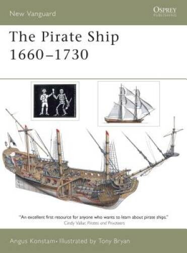 The Pirate Ship 1660-1730 (New Vanguard) – Paperback – VERY GOOD