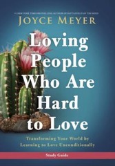 Loving People Who Are Hard to Love Study – paperback, Joyce Meyer, 9781546016113