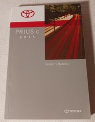 2015 Toyota PRIUS C Owner’s Manual book handbook complete excellent