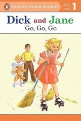 Go, Go, Go (Read with Dick and Jane) – Paperback By Penguin Young Readers – GOOD