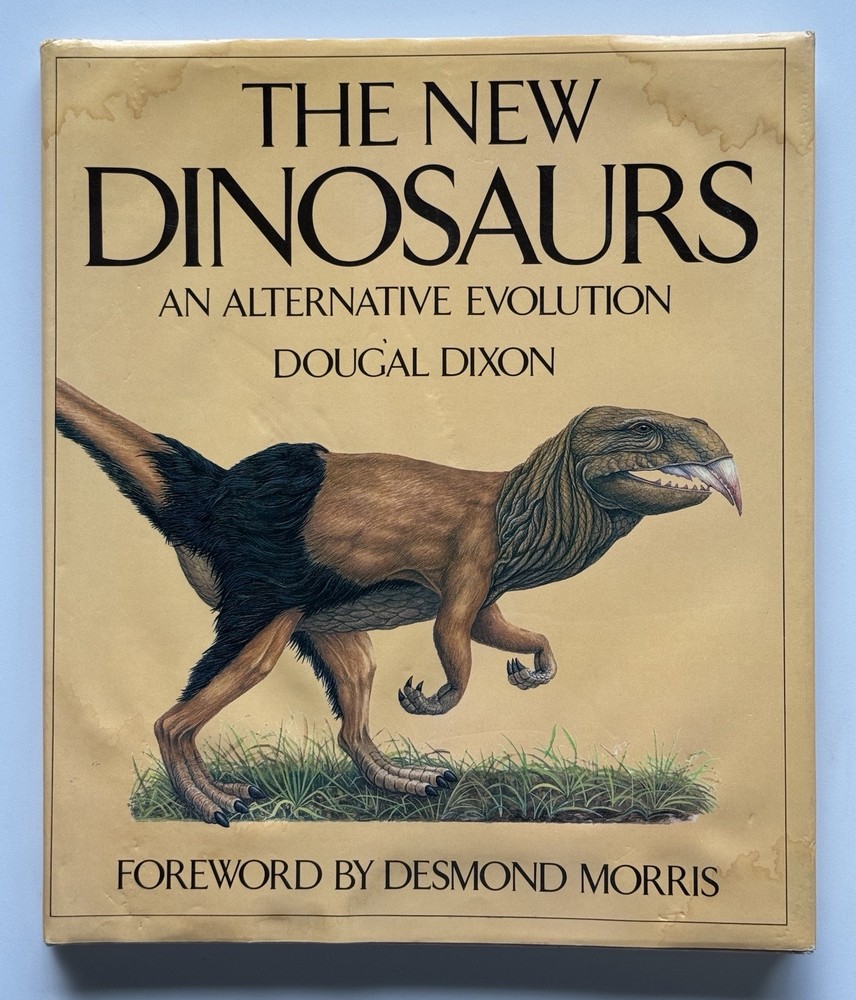 The New Dinosaurs Dougal Dixon 1988 First Edition HC/DJ Speculative Evolution