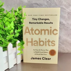 Atomic Habits by James Clear Build Good Habits & Break Bad Ones (Paperback)