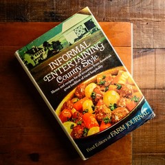 1973 Farm Journal’s Informal Entertaining Country Style Cookbook – 1st Ed & Pr