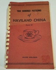 Two Hundred Patterns of Haviland China Book III Clean 1969 over 134 pages