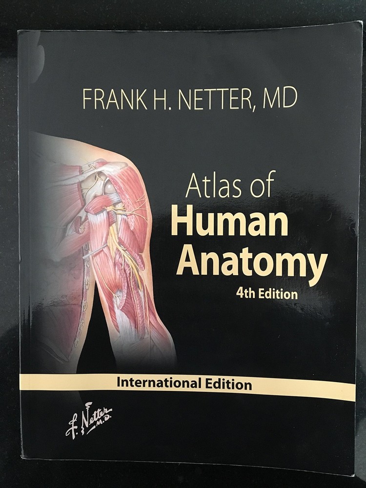 Atlas of Human Anatomy, 4th Edition