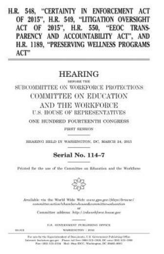 H R 548, Certainty In Enforcement Act Of 2015, H R 549, Litigation Oversi…
