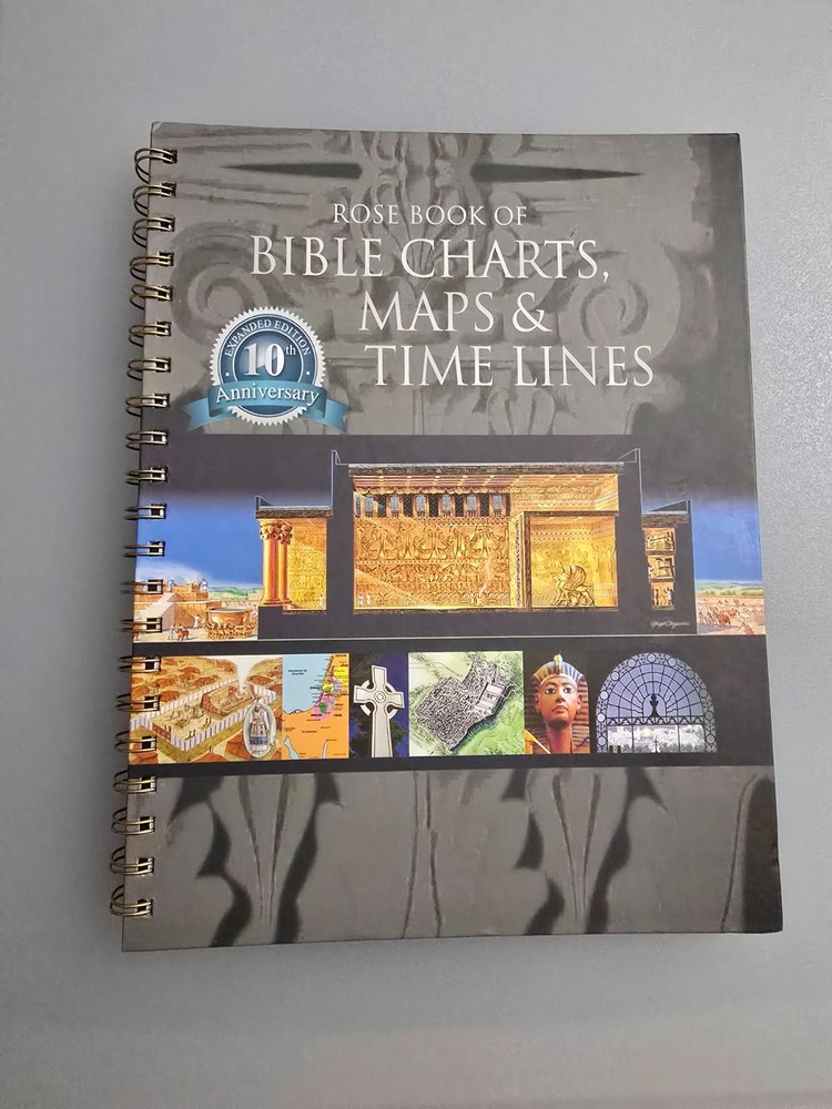Rose Book Of Bible Charts, Maps & Time Lines Expanded 10th Anniversary Edition