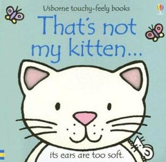 That’s Not My Kitten… (Usborne Touchy-Feely Books) – Hardcover – GOOD