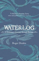 Waterlog : A Swimmer’s Journey Through Britain Paperback Roger De