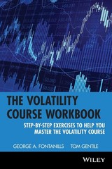 The Volatility Course Workbook: Step-by-Step Exercises to Help You Master Th…