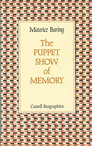 The Puppet Show of Memory (Cassell biographies) by Baring, Maurice Paperback The
