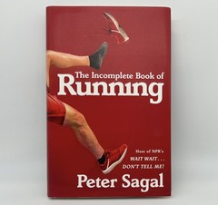 The Incomplete Book of Running – Sagal Peter | Hardcover | VERY GOOD