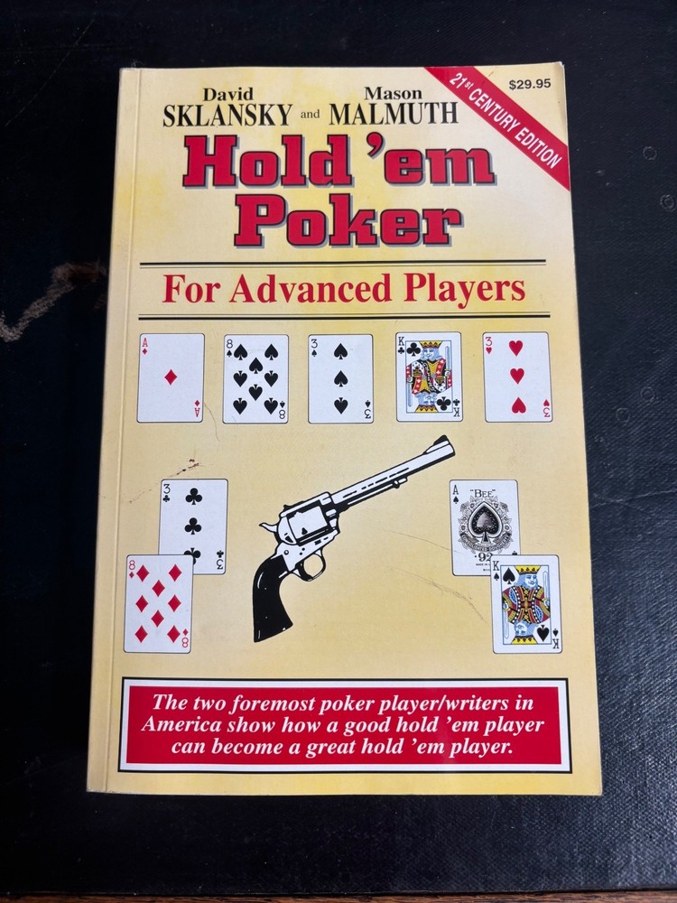 Hold ’em Poker For Advanced Players Sklansky Malmuth 1999 21st Century Edition