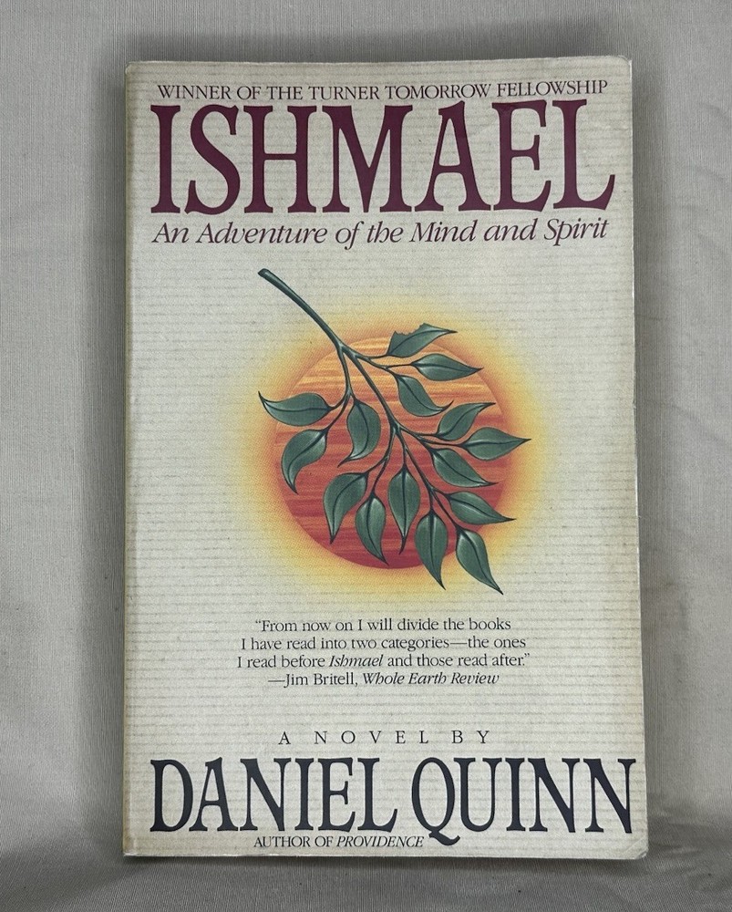 Ishmael by Daniel Quinn 1995 Trade Paperback Bantam Turner Book Philosophy Novel