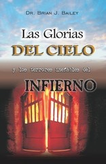 Las glorias del Cielo y los terrores inefables del Infierno by Silvia de C. Pape