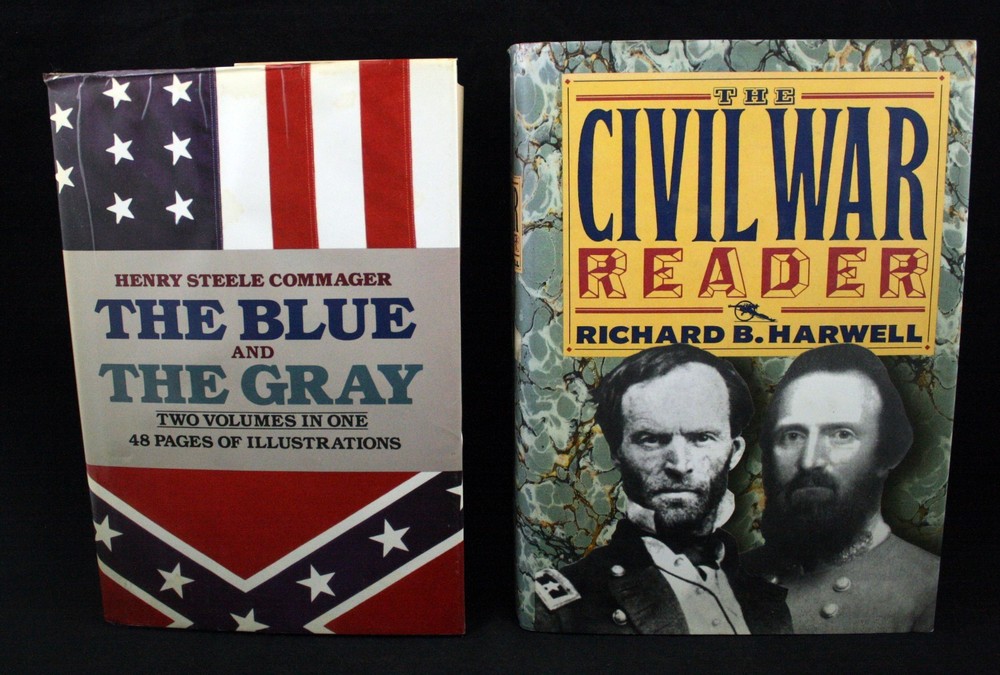 The Blue and the Gray by Commager The Civil War Reader by Harwell Lot of 2