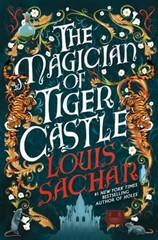 The Magician of Tiger Castle Hardcover Louis Sachar