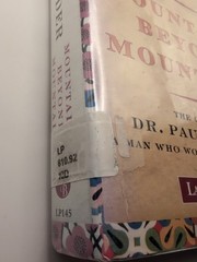 Mountains Beyond Mountains the Quest of Dr. Paul Farmer, a Man Who Would – GOOD