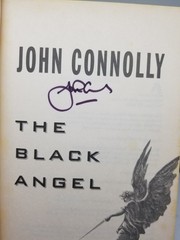 The Black Angel John Connolly Signed 1st Edition With CD