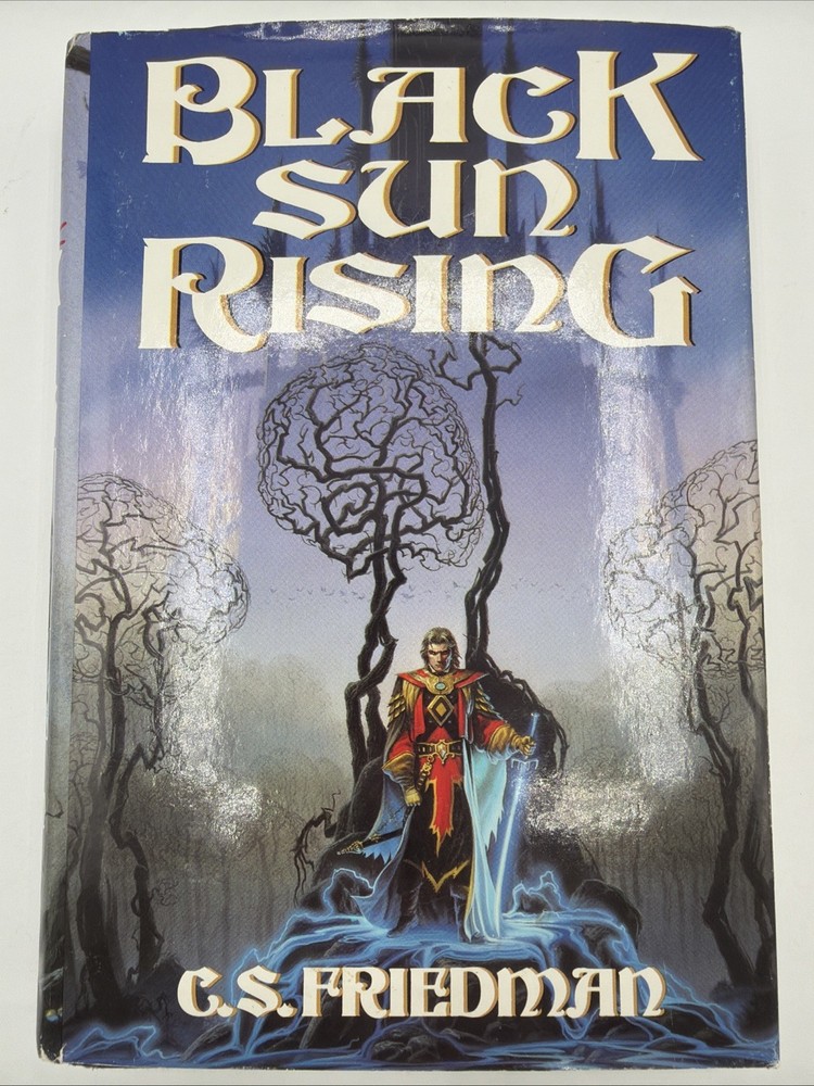Black Sun Rising C S Friedman Hardcover 1991 DAW Books DJ
