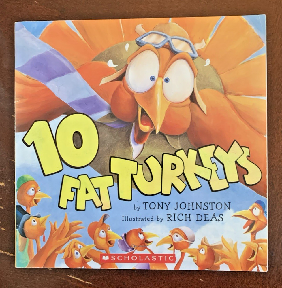 10 Fat Turkeys – Paperback By Tony Johnston – VERY GOOD