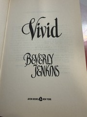 1995 VIVID BEVERLY JENKINS HARDCOVER 1ST EDITION .. NO DUST JACKET!!